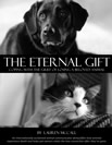 The Eternal Gift: Coping with the Loss of a Beloved Animal